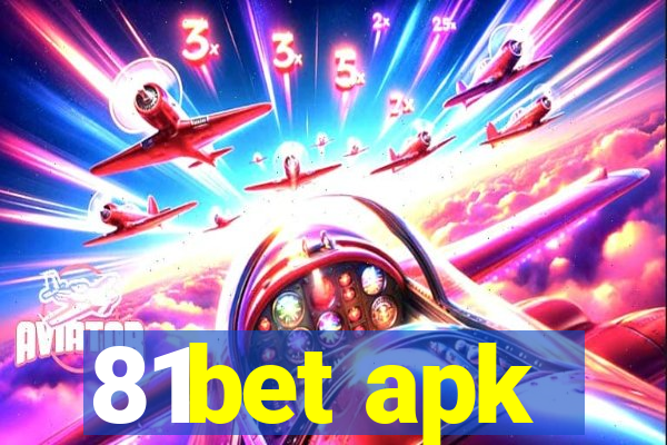 81bet apk